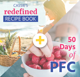 Cassie's Ultimate Real Food Recipe Book (Digital) + 50 Days of PFC - Special